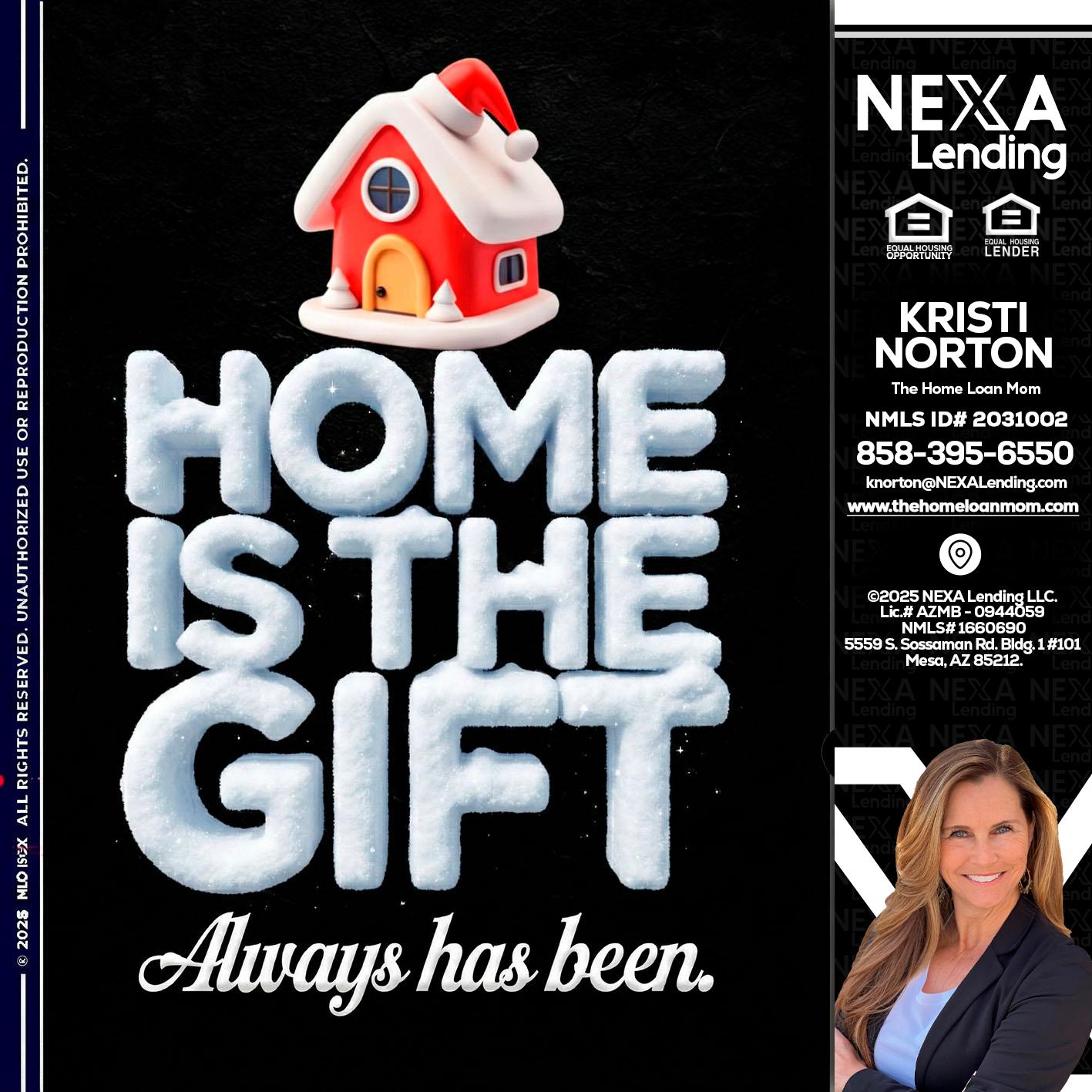 home is the gift - Kristi Norton -The Home Loan Mom