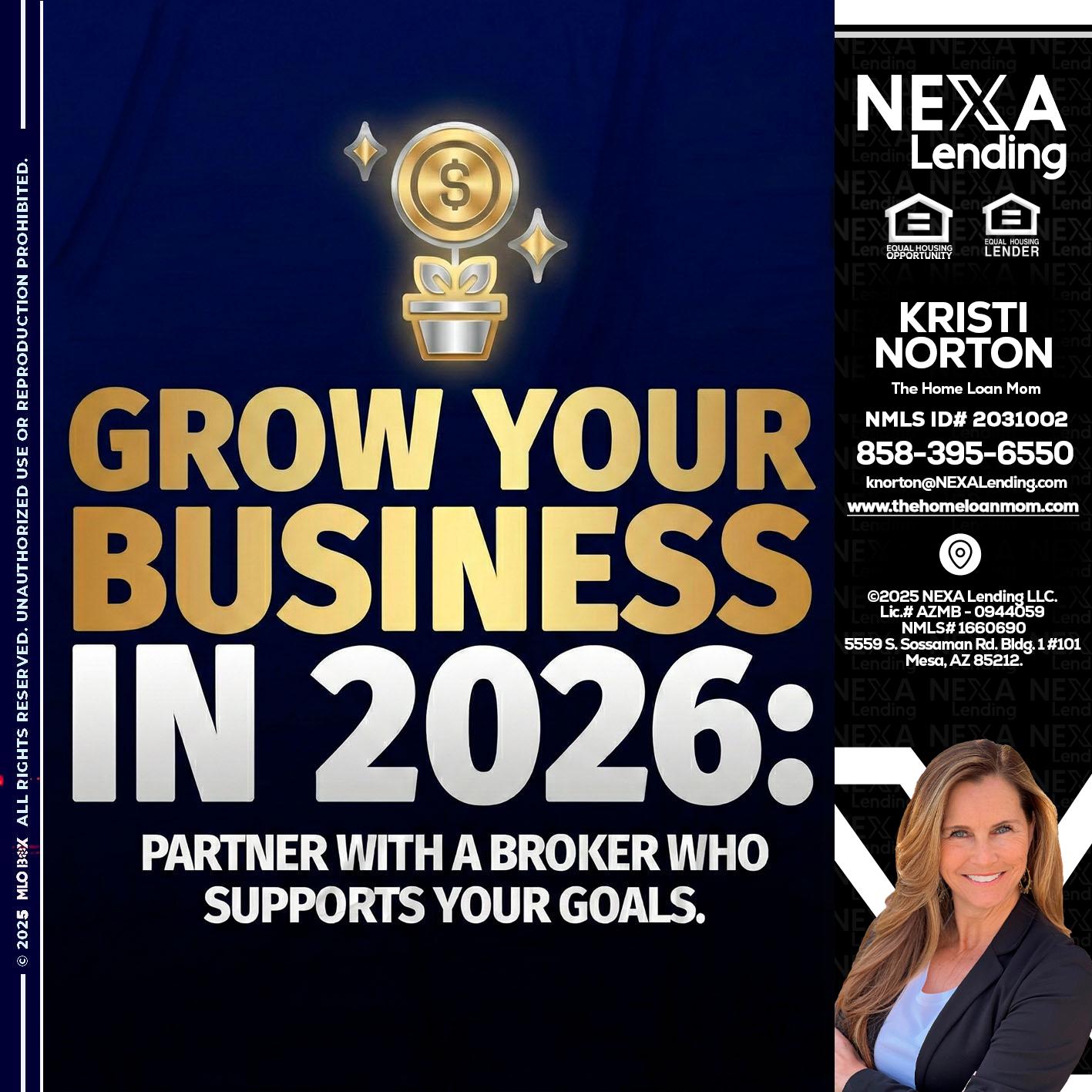 GROW YOUR BUSINESS - Kristi Norton -The Home Loan Mom