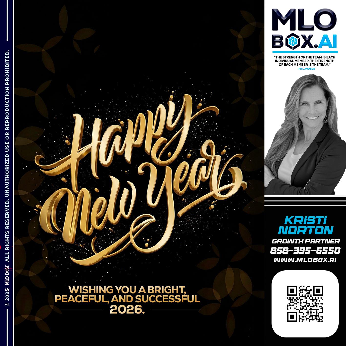 HAPPY NEW YEAR - Kristi Norton -The Home Loan Mom