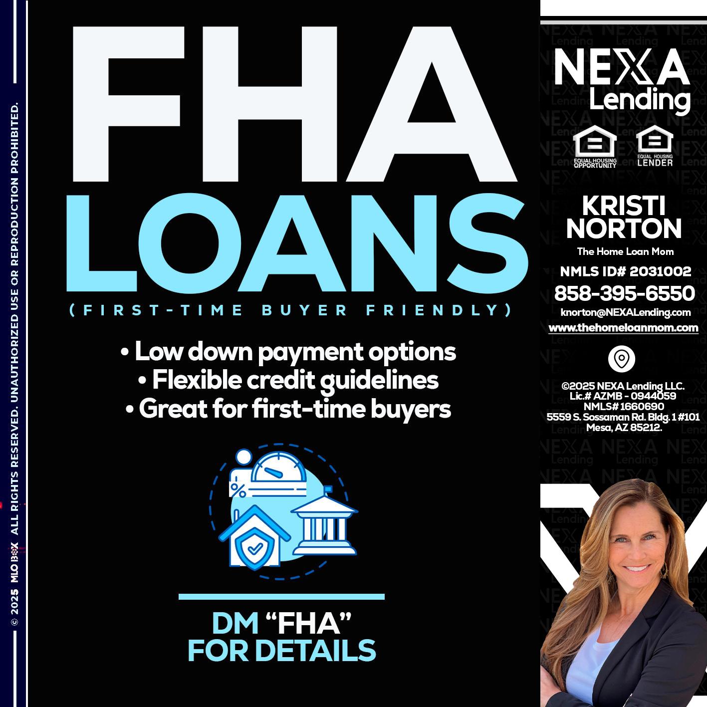 FHA LOANS - Kristi Norton -The Home Loan Mom