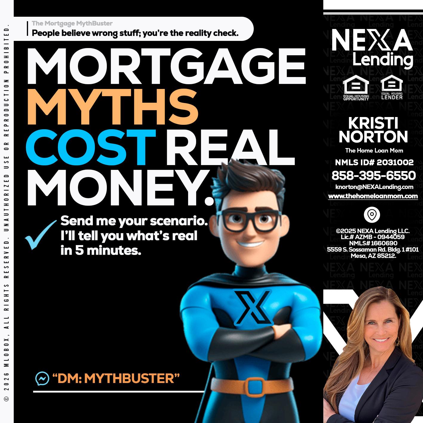MORTGAGE MYTHS - Kristi Norton -The Home Loan Mom