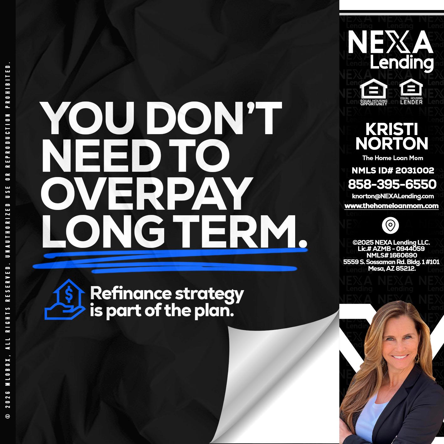 you don't need - Kristi Norton -The Home Loan Mom
