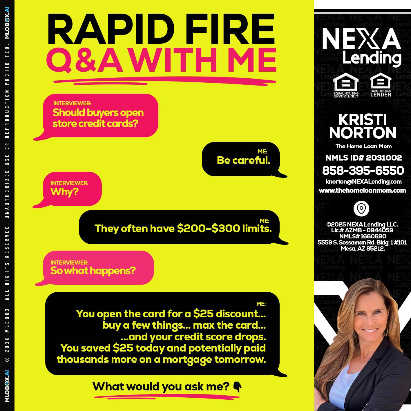 RAPID FIRE Q&A - Kristi Norton -The Home Loan Mom