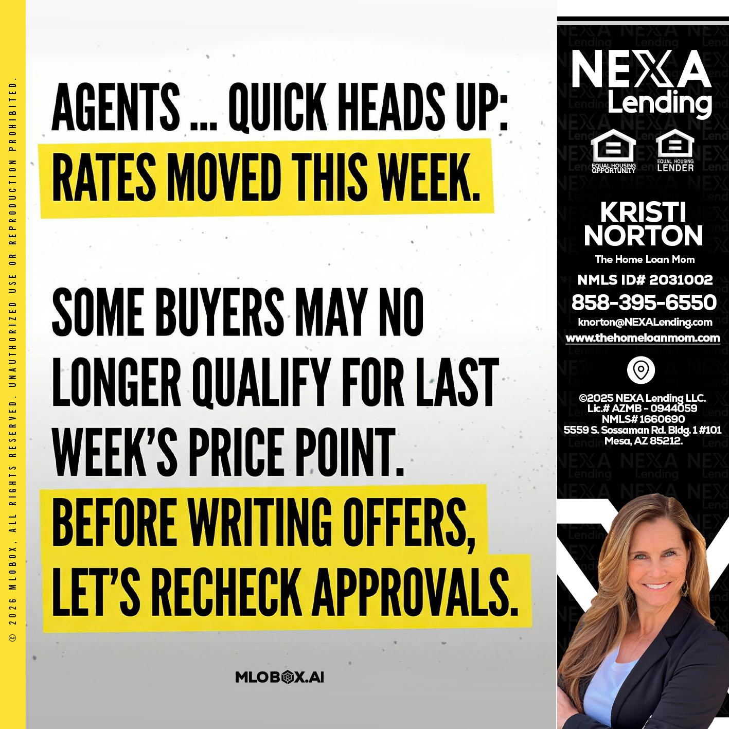 agents quick heads up - Kristi Norton -The Home Loan Mom
