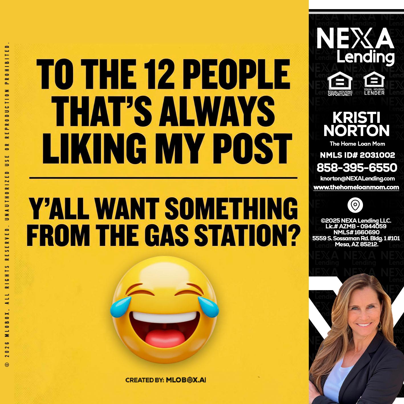 TO THE 12 PEOPLE - Kristi Norton -The Home Loan Mom