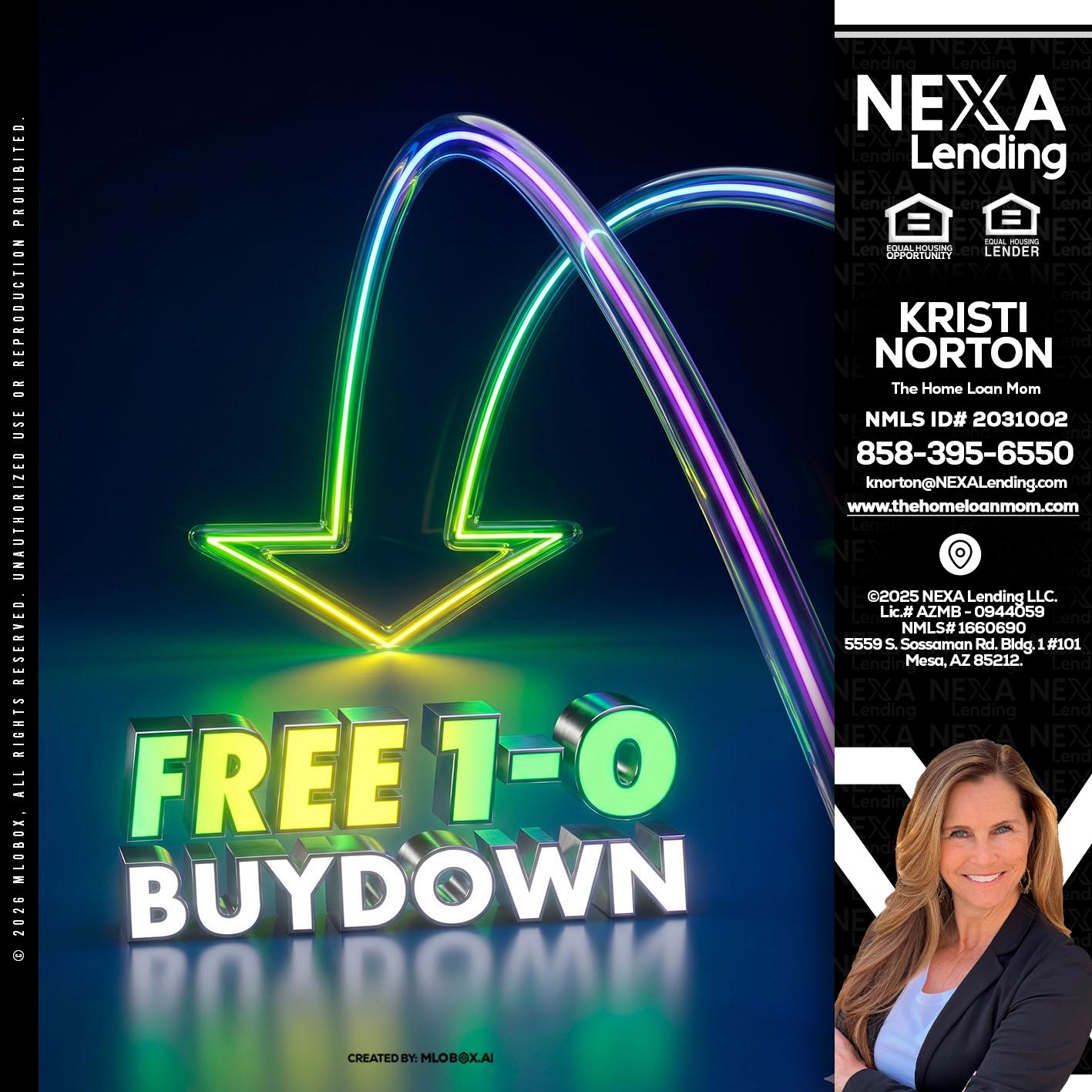FREE 1-0 BUYDOWN - Kristi Norton -The Home Loan Mom