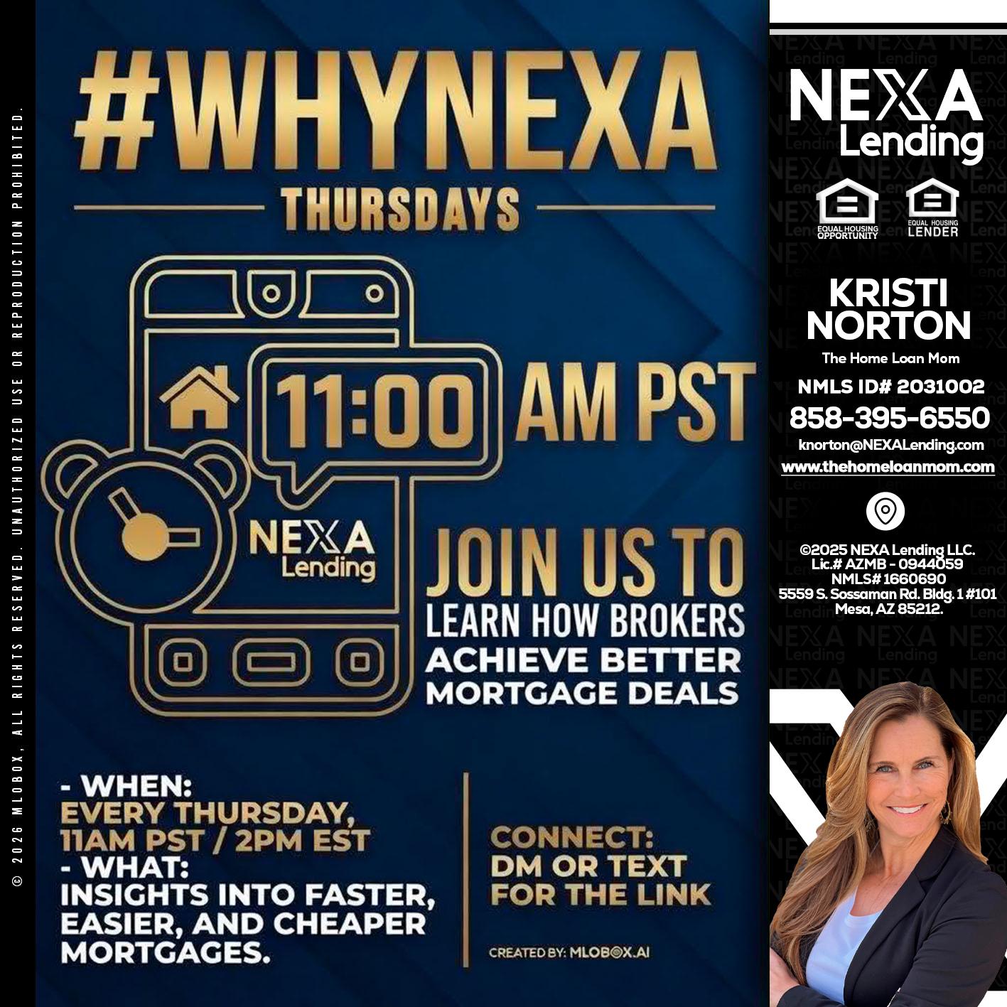 WHY NEXA THURDAYS - Kristi Norton -The Home Loan Mom