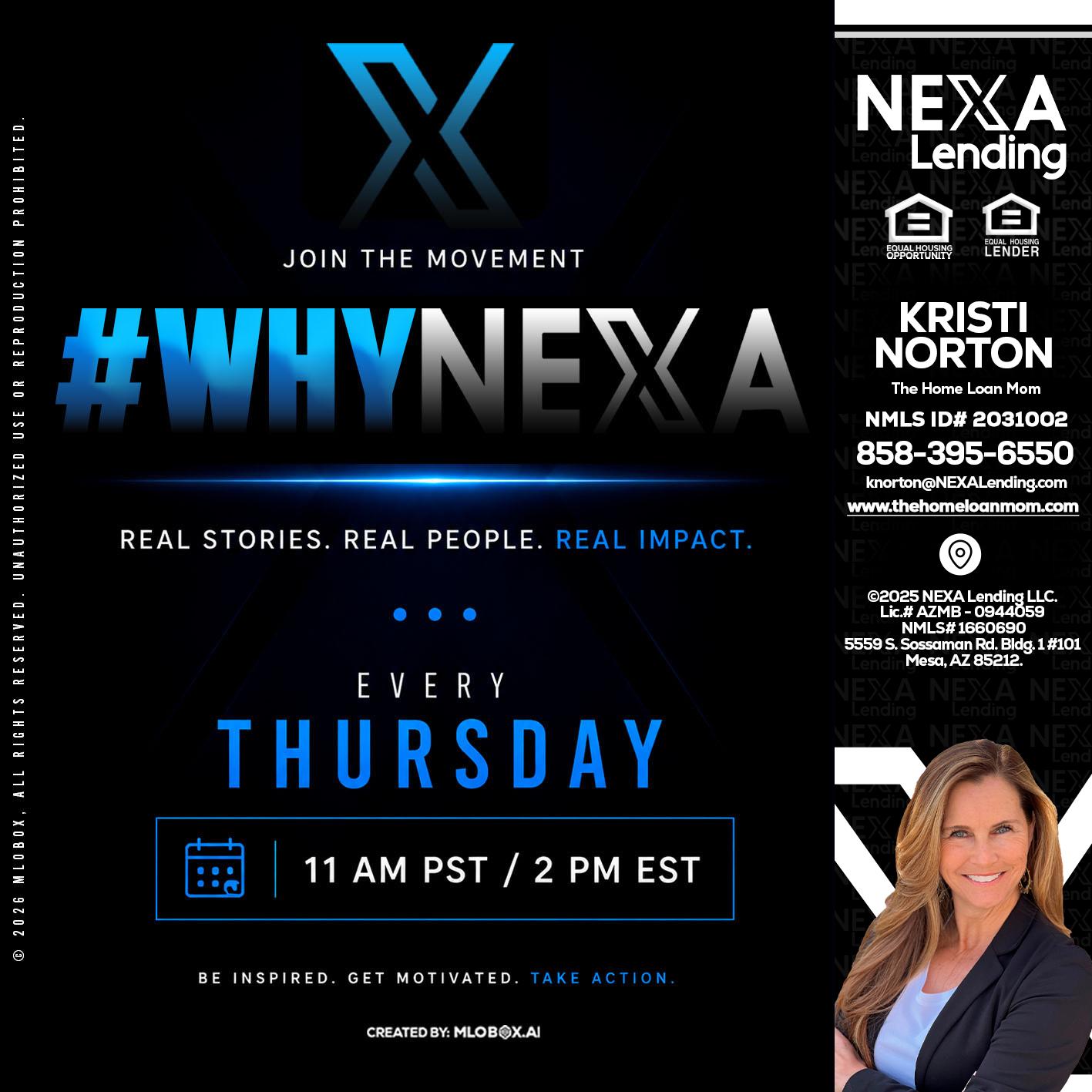 why NEXA - Kristi Norton -The Home Loan Mom