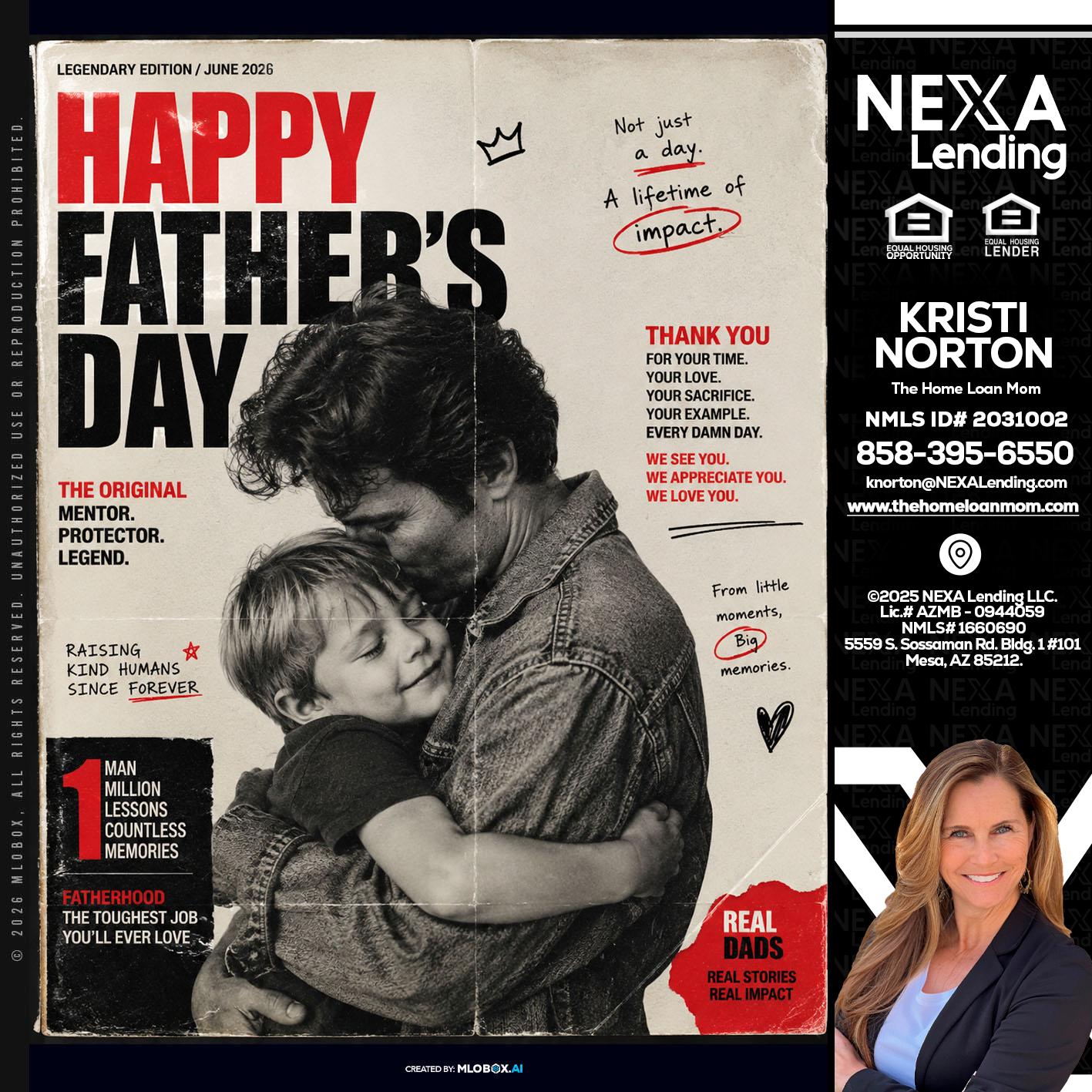 HAPPY FATHERS DAY - Kristi Norton -The Home Loan Mom