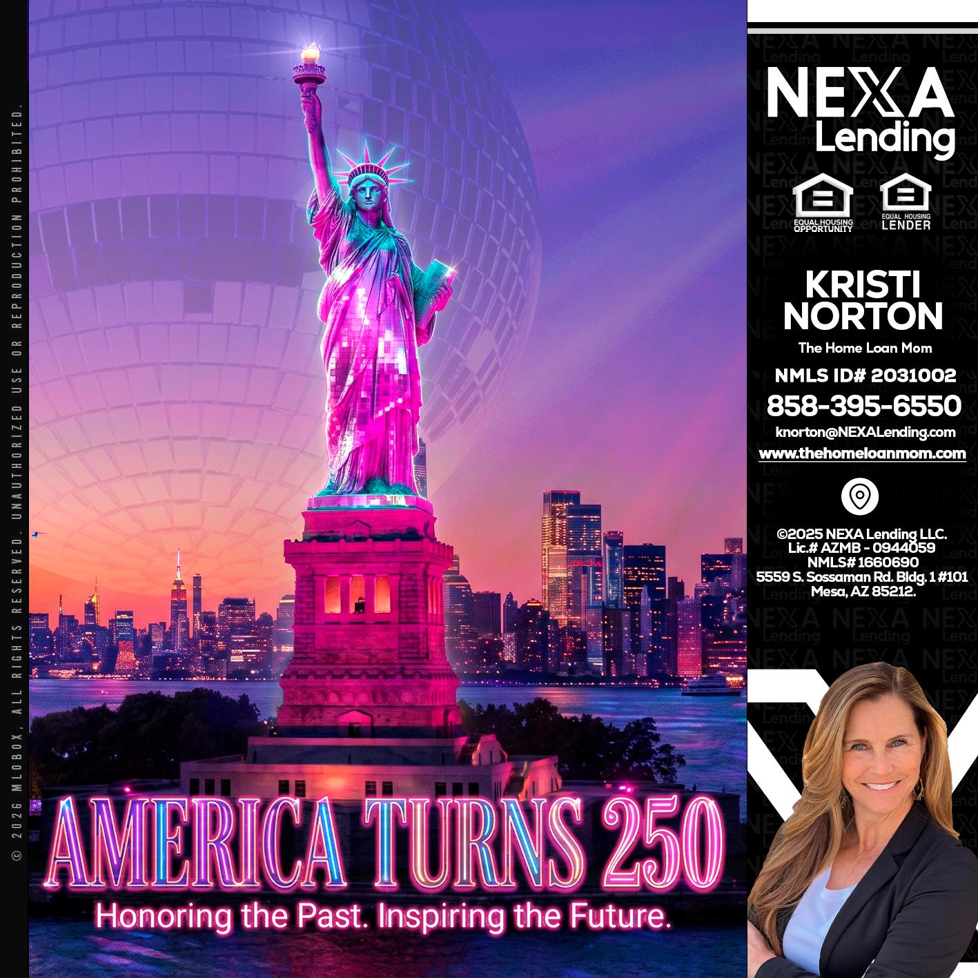 AMERICA TURNS 250 - Kristi Norton -The Home Loan Mom