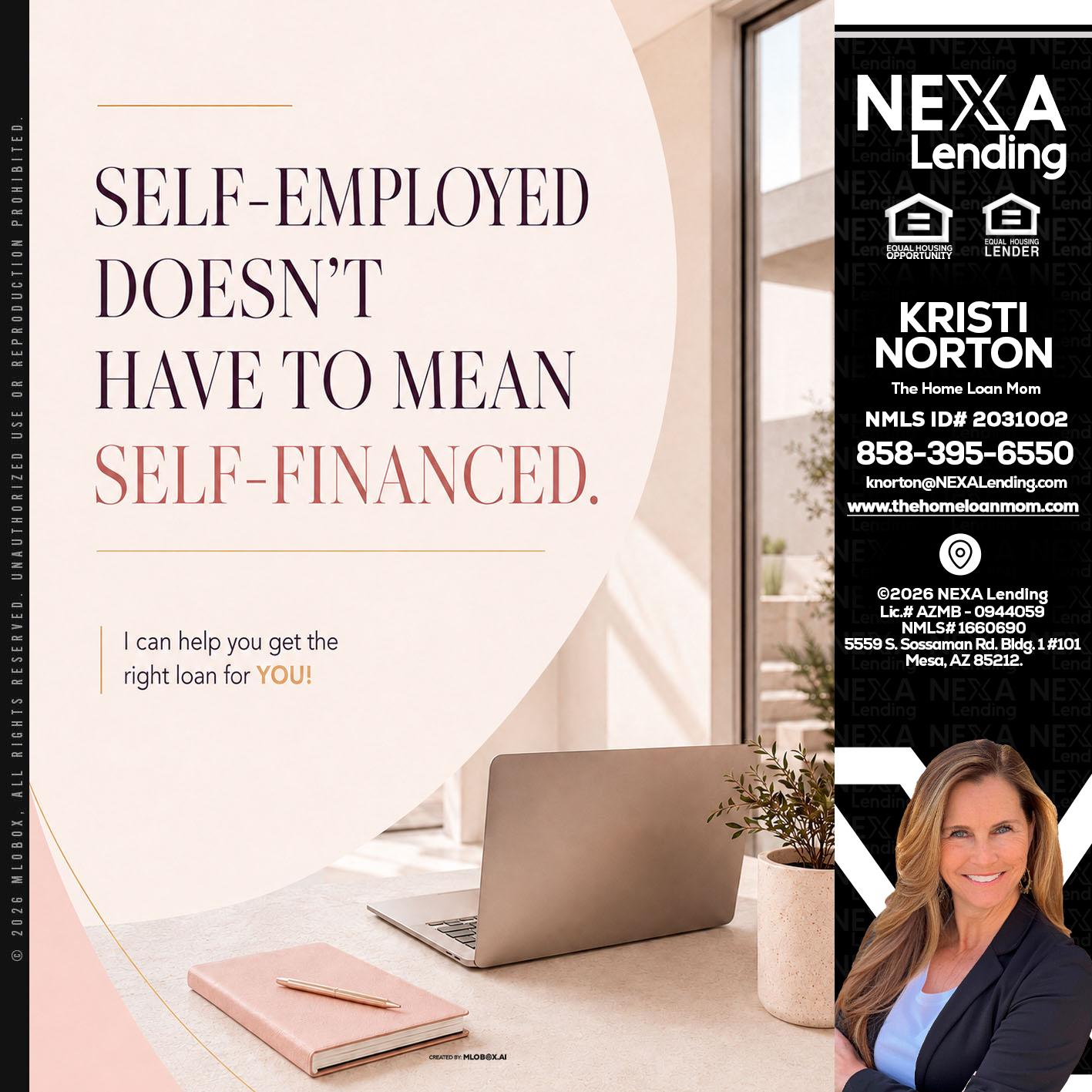 SELF EMPLOYED - Kristi Norton -The Home Loan Mom