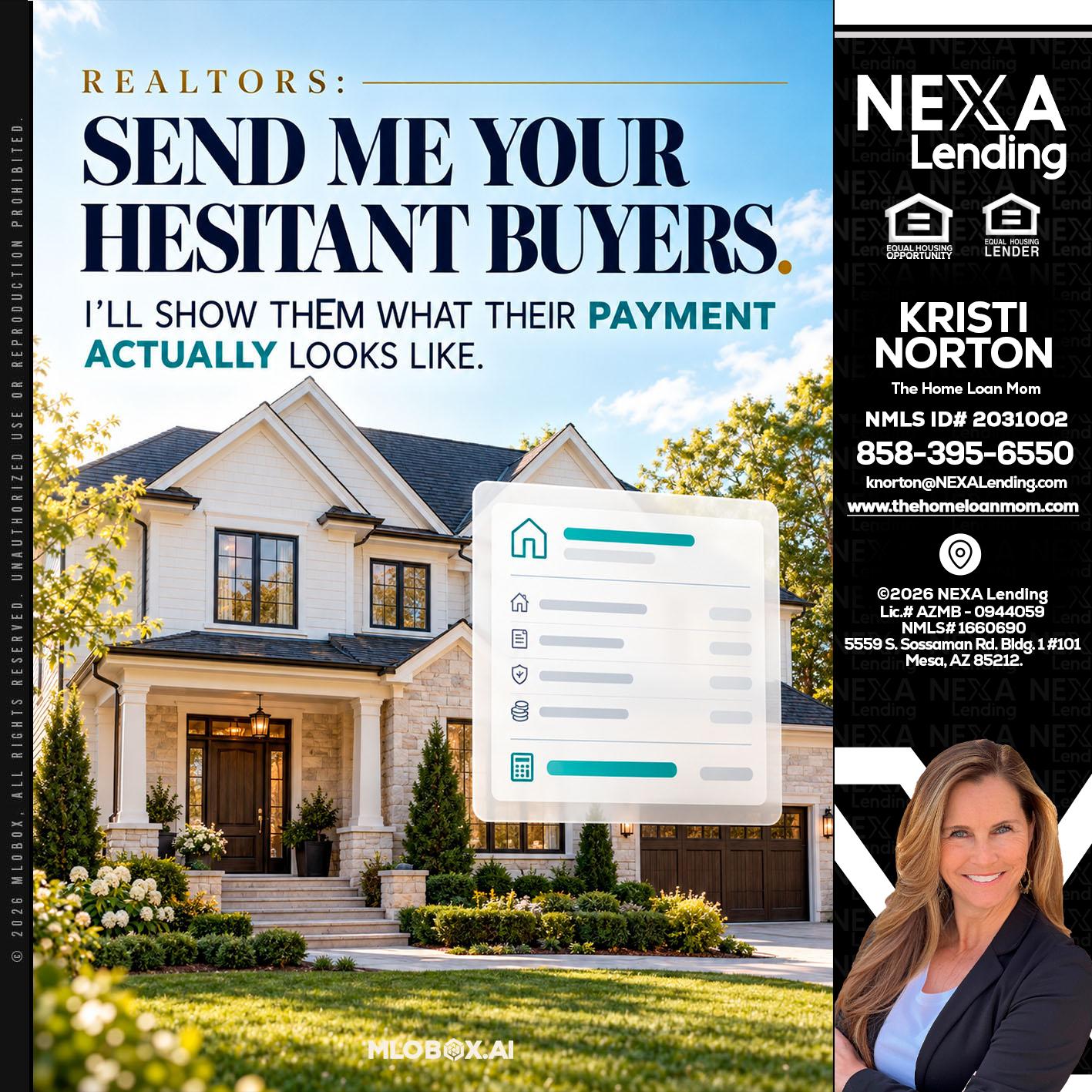 SEND ME YOUR - Kristi Norton -The Home Loan Mom